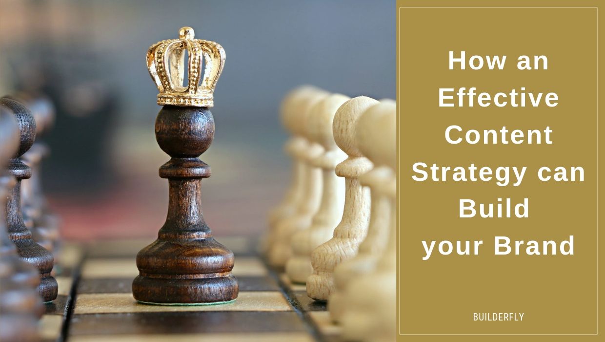 How an Effective Content Strategy can Build your Brand