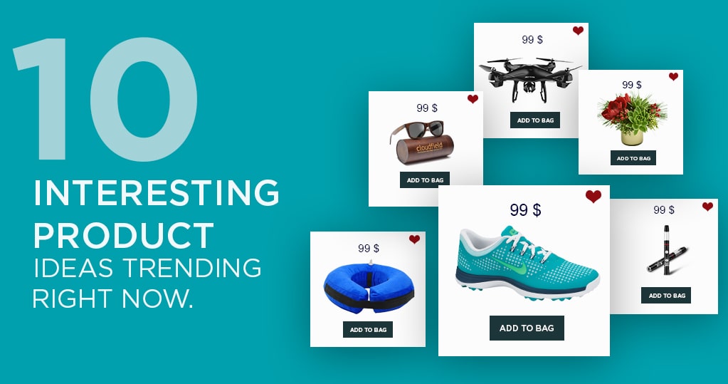 10 Interesting Product Ideas Trending Right Now