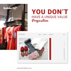 You Don’t Have a Unique Value Proposition