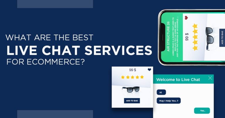 What are the best Live chat software services for ecommerce?