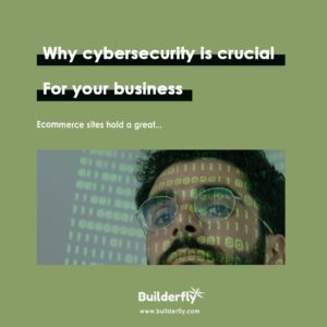 Why cybersecurity is crucial for your business