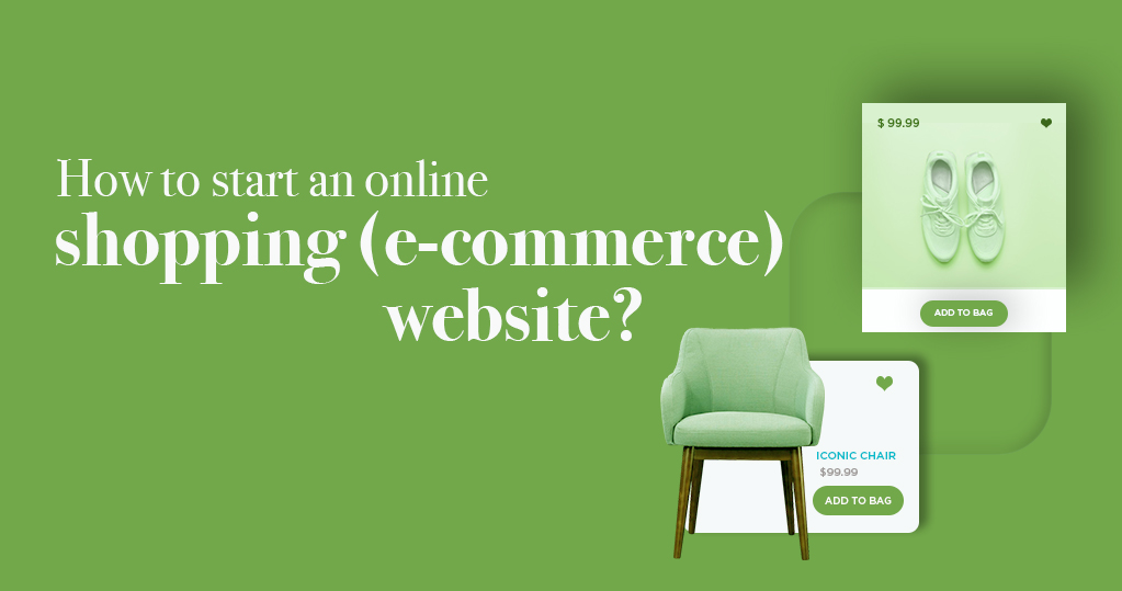 How to Start an Online Shopping Website? Guide