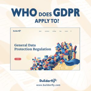 Who does GDPR apply to?