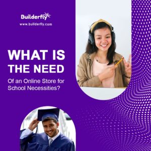 What is the Need of an Online Store for School Necessities