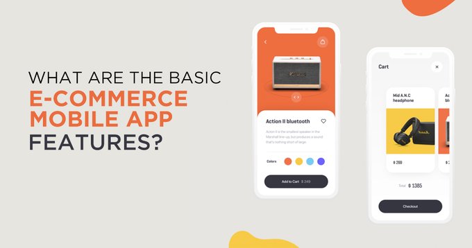 Know all about the basic features of e-commerce mobile app.