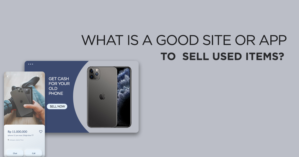 What is a Good Site or App to Sell Used Items