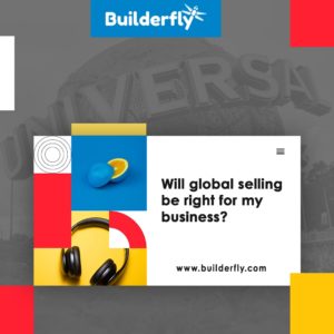 Will global selling be right for my business