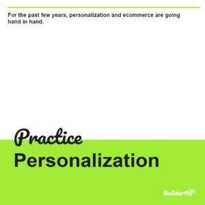 Practice personalization