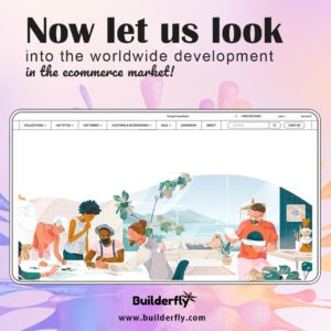 Now let us look into the worldwide development in the ecommerce market