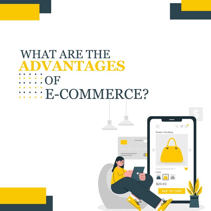 There are many advantages of e-commerce.