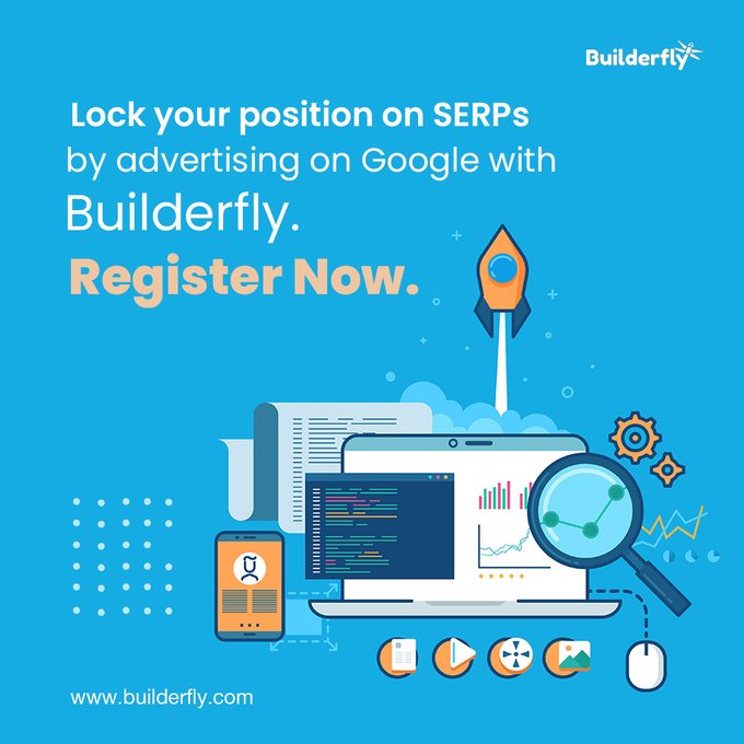 Lock your position on SERPs by advertising on Google with Builderfly.