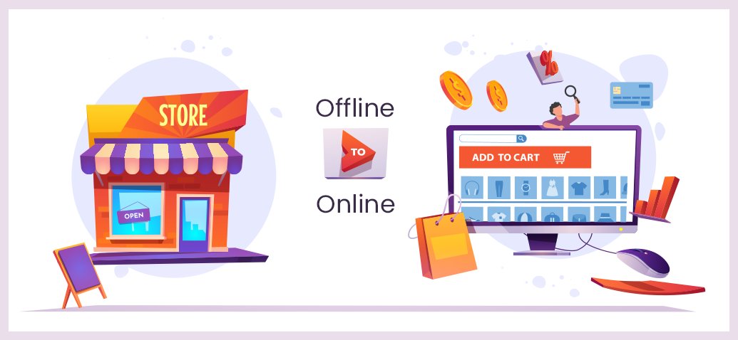 Upscale your Business from Offline to Online