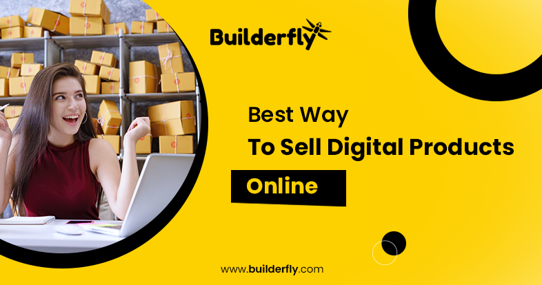 Best Way To Sell Digital Products Online