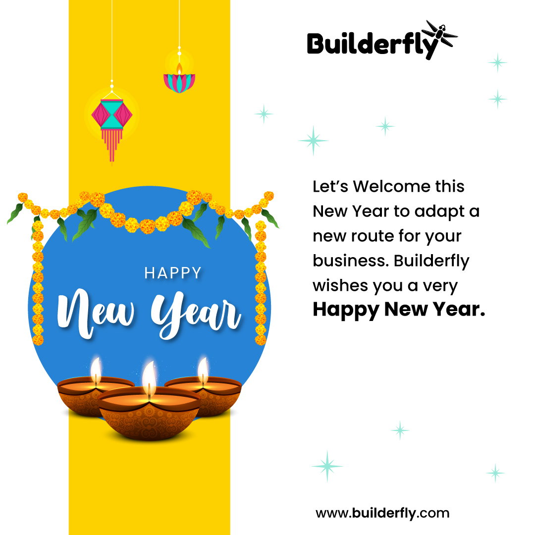 At Builderfly, we as team, wish you, your family, and those all you can recall, a very happy new year