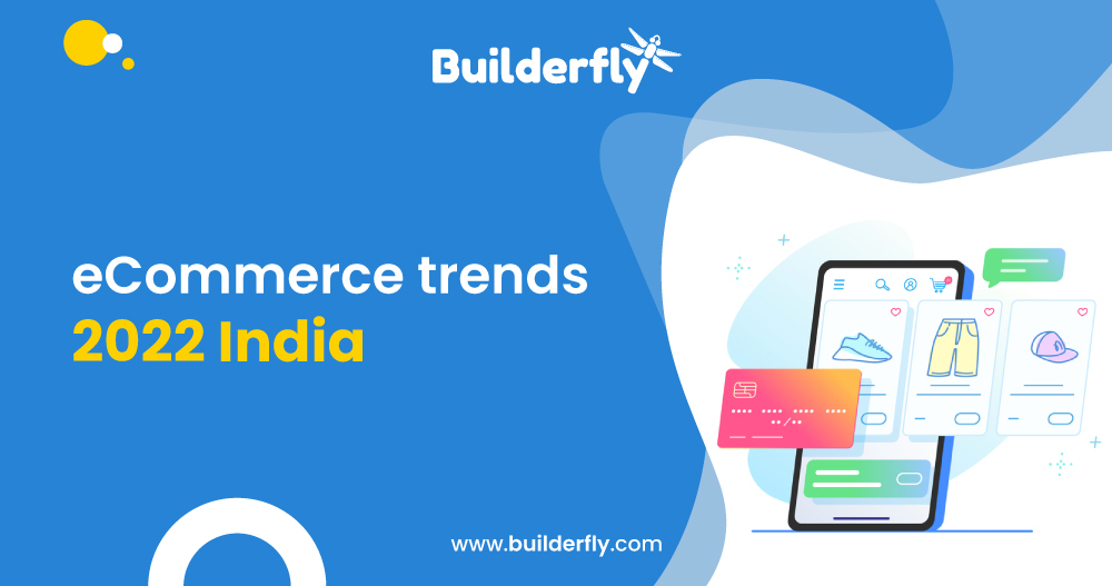 eCommerce Trends in India, 2022