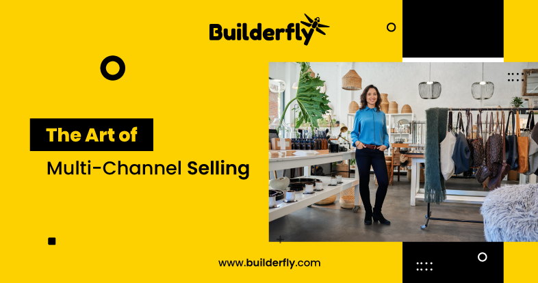 The Art of Multi-Channel Selling