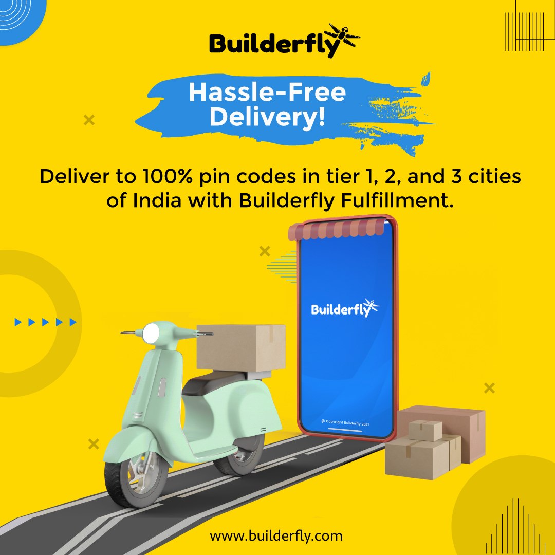 Deliver to 100% pin codes in tier 1, 2, and 3 cities of India with Builderfly Fulfillment